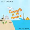 Sixty Cascade - Quererte a mi manera - Single